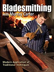 Bladesmithing with Murray Carter